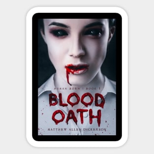 Blood Oath Sticker